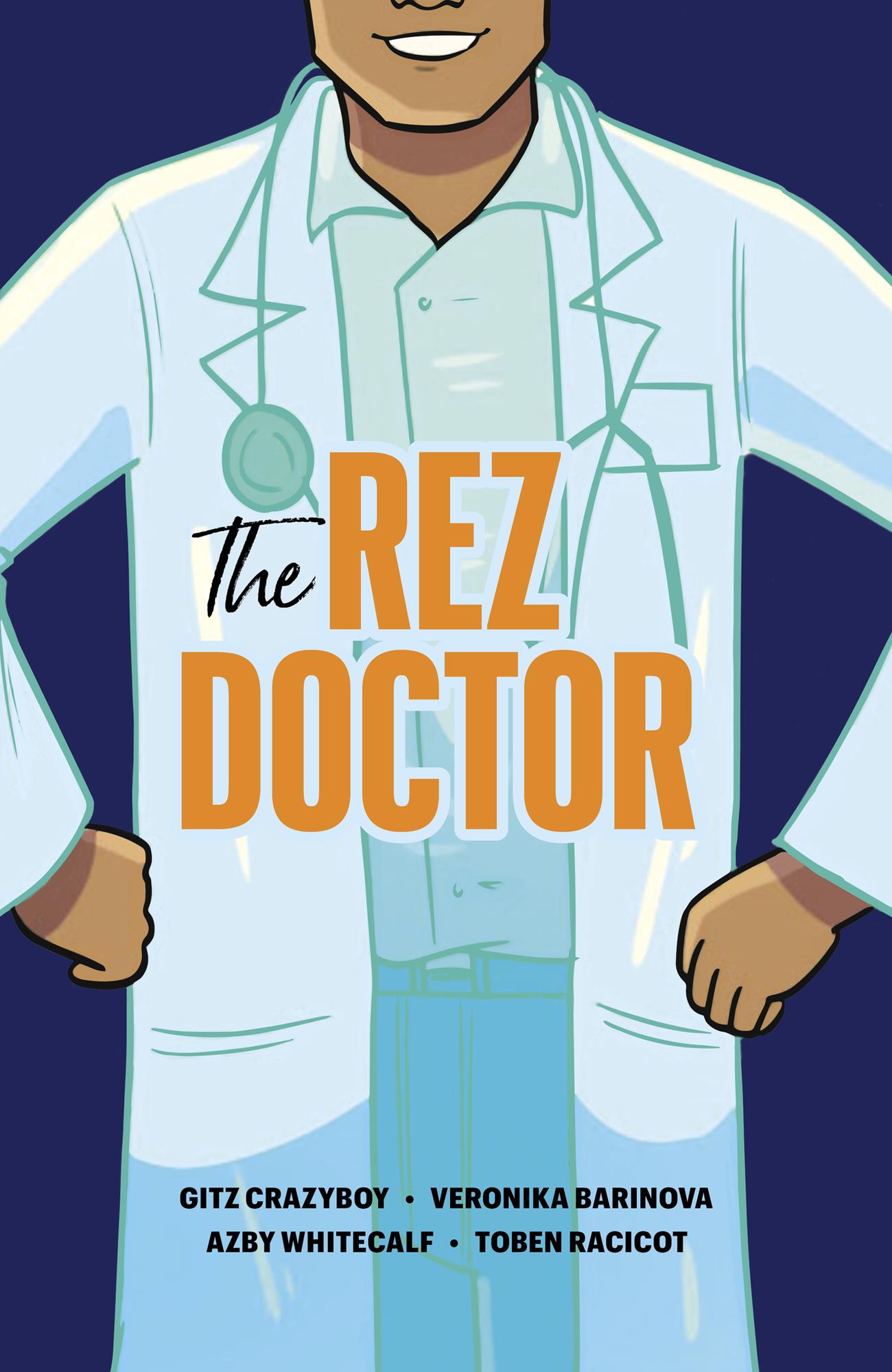 The Rez Doctor. Review this book. Click on the image to read a summary.